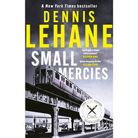 Dennis Lehane Small Mercies (pocket, eng)