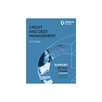 Osborne Books Ltd CREDIT AND DEBT MANAGEMENT TUTORIAL (häftad, eng)