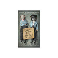 Association for Scottish Literary Studies Mary Paterson, or, the Fatal Error (inbunden, eng)