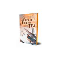 Tor Publishing Group A Pirate's Life for Tea (häftad, eng)