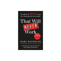 Marc Randolph That Will Never Work (häftad, eng)