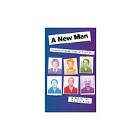 Troubador Publishing A New Man (häftad, eng)