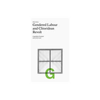 Fillip Folio G: Gendered Labour and Clitoridean Revolt (häftad, eng)