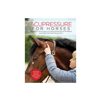 Trafalgar Square Acupressure for Horses (bok, spiral, eng)