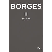 Jorge Luis Borges Jorge Luis Borges 2 : 1945-1970 (bok, kartonnage)
