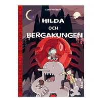 Luke Pearson Hilda och Bergakungen (inbunden)