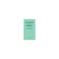 J. D. Salinger Franny och Zooey (bok, halvklotband)