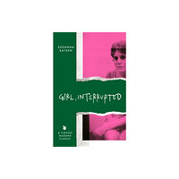 Susanna Kaysen Girl, Interrupted (pocket, eng)