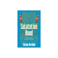 Salma Ibrahim Salutation Road (häftad, eng)
