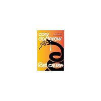 Cory Doctorow The Lost Cause (pocket, eng)