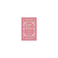 Louisa May Alcott Little Women and Other Novels (inbunden, eng)