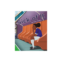 Ransom Publishing Sick of It (häftad, eng)