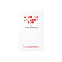 Samuel French Ltd A Girl In A Car With A Man (häftad, eng)