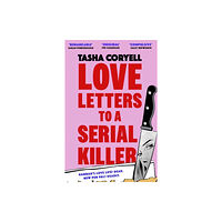 Tasha Coryell Love Letters to a Serial Killer (pocket, eng)