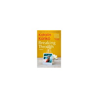 Katalin Karikó Breaking Through (pocket, eng)