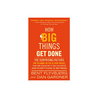 Crown Publishing Group, Division of Random House I How Big Things Get Done (inbunden, eng)