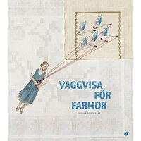Iwona Chmielewska Vaggvisa för farmor (inbunden)