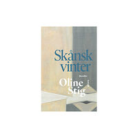 Oline Stig Skånsk vinter (bok, danskt band)