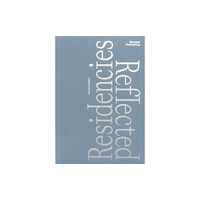Mousse Publishing Residencies Reflected (häftad, eng)