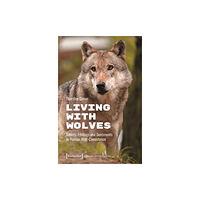 Transcript Verlag Living with Wolves (häftad, eng)