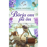 Anna Winther Börja om på ön (pocket)