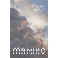 Benjamín Labatut Maniac (pocket)