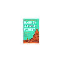 Leo Vardiashvili Hard by a Great Forest (pocket, eng)