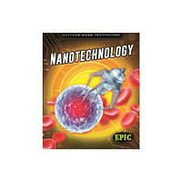 Bellwether Media Nanotechnology (inbunden, eng)