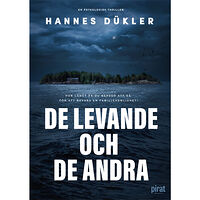 Hannes Dükler De levande och de andra (pocket)
