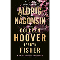 Colleen Hoover Aldrig någonsin (inbunden)