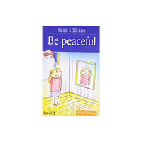 B Jain Publishers Pvt Ltd Be Peaceful (häftad, eng)