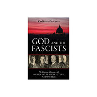 Prometheus Books God and the Fascists (häftad, eng)