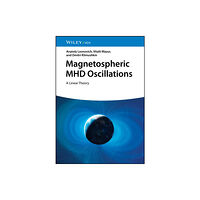 Wiley-VCH Verlag GmbH Magnetospheric MHD Oscillations (inbunden, eng)