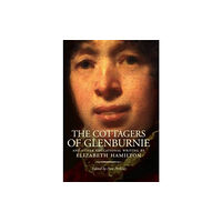 Association for Scottish Literary Studies The Cottagers of Glenburnie (häftad, eng)