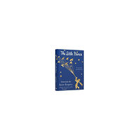 Antoine de Saint-Exup ry The Little Prince (inbunden, eng)