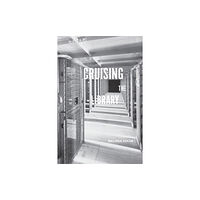 Fordham university press Cruising the Library (häftad, eng)