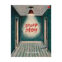 Aron Landahl Dropp dropp (inbunden)