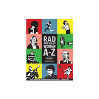 City Lights Books Rad American Women A-Z (inbunden, eng)