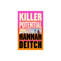 Hannah Deitch Killer Potential (häftad, eng)