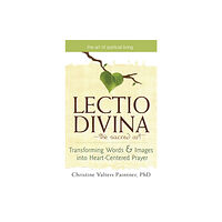 Jewish Lights Publishing Lectio Divina—The Sacred Art (häftad, eng)