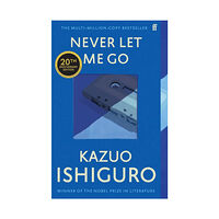 Kazuo Ishiguro Never Let Me Go (20th Anniversary Edition) (pocket, eng)