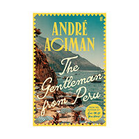 André Aciman The Gentleman From Peru (pocket, eng)