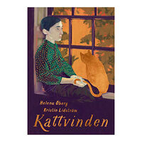 Helena Öberg Kattvinden (inbunden)
