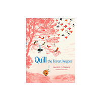 Levine Querido Quill the Forest Keeper (inbunden, eng)