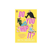Beth Reekles Do You Ship It (pocket, eng)