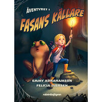 Emmy Abrahamson Äventyret i fasans källare (inbunden)