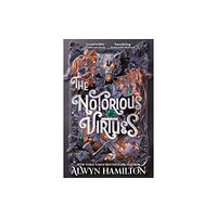 Alwyn Hamilton The Notorious Virtues (pocket, eng)