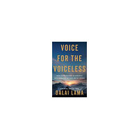His Holiness the Dalai Lama Voice for the Voiceless (häftad, eng)