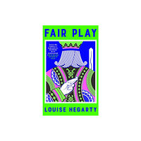 Louise Hegarty Fair Play (häftad, eng)