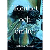 Isabella Nilsson Tomhet och ömhet (bok, danskt band)